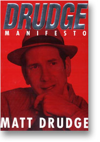 Drudge Manifesto