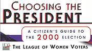 Choosing the President : A Citizen's Guide to the 2000 Election