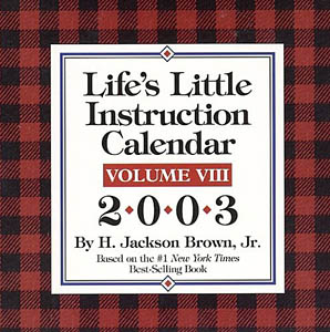 Life's Little Instruction Book Calendar 2004