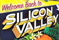Welcome Back to Silicon Valley